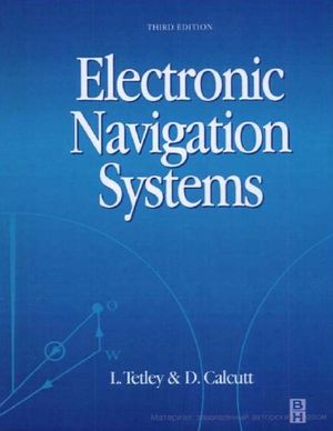 Electronic Navigation Systems<br>Судовые навигационные системы<br><br> Third Edition